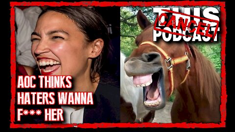 AOC Basically Claims Critics Want to Have Sex With Her