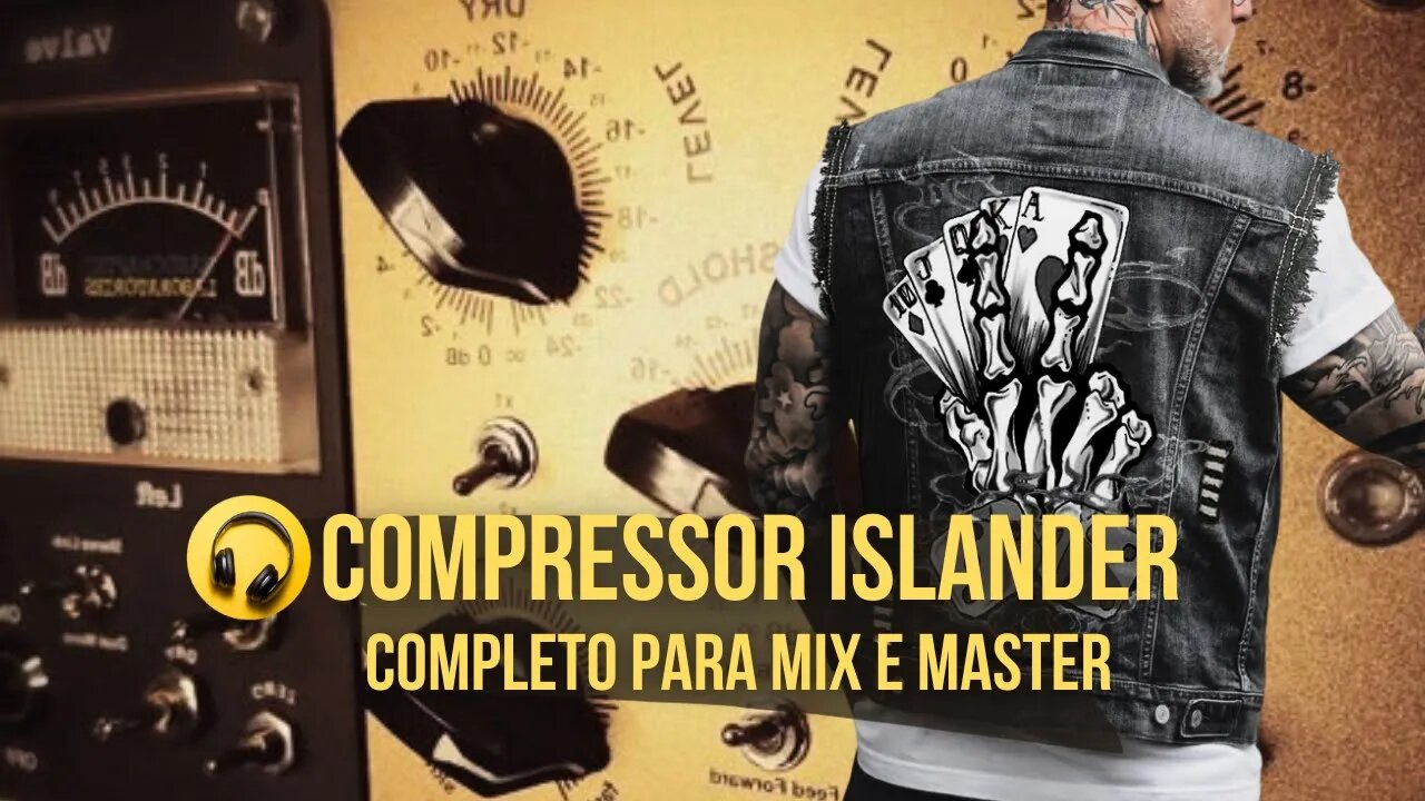 Confira Compressor Islander para Mix e Master