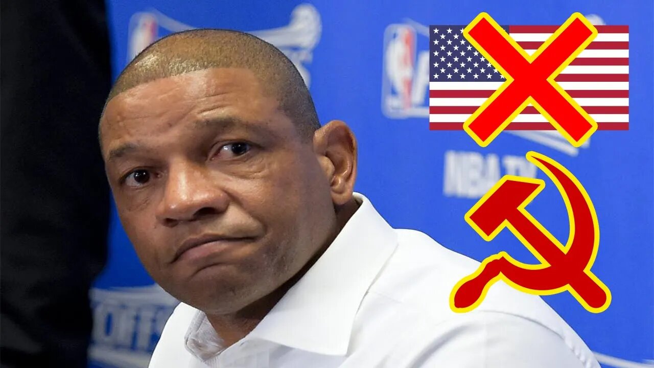 WOKE 76ers coach Doc Rivers uses NBA training camp to push Marxist Anti-American ideology on players