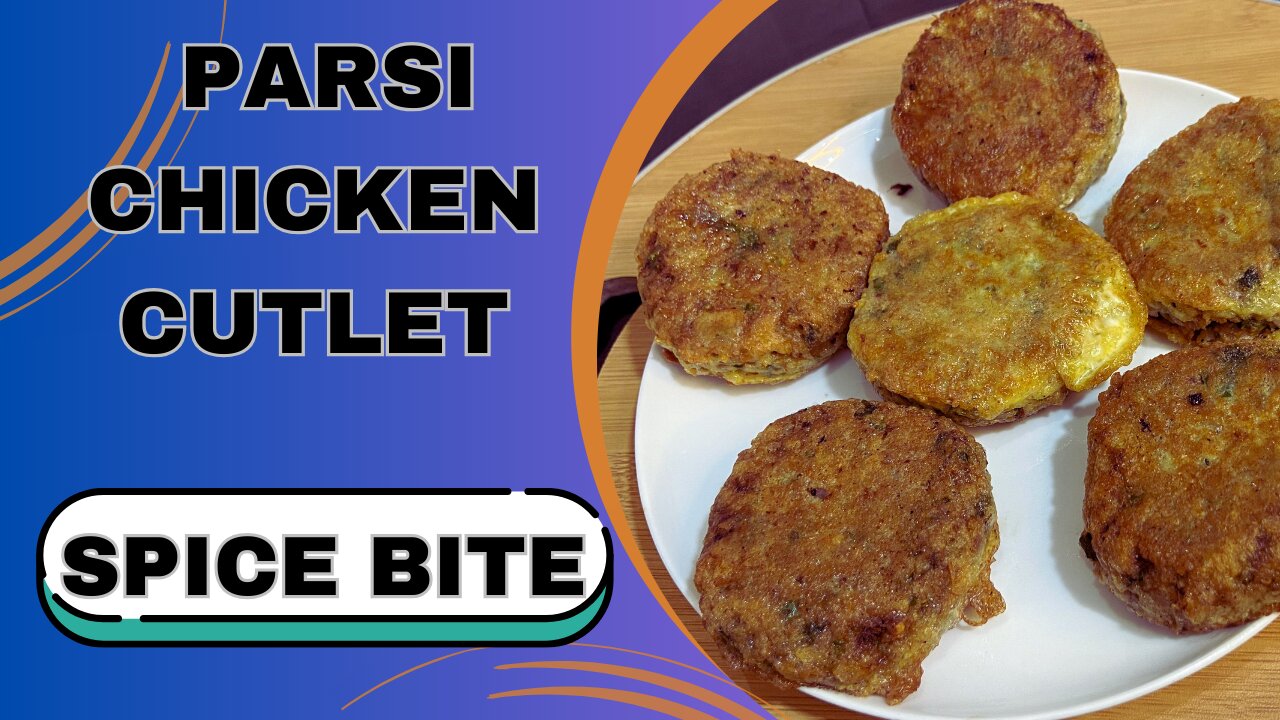 Parsi Chicken Cutlet Recipe