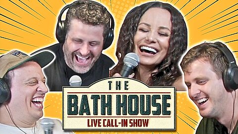 Lisa Ann Joins The Bath House! | Episode #66 | The Bath House Live Call-In Show and Podcast