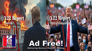 X22 Report-3480-CB In Crosshairs-No Income Tax-DS Projects Election Delayed By Days-Ad Free!