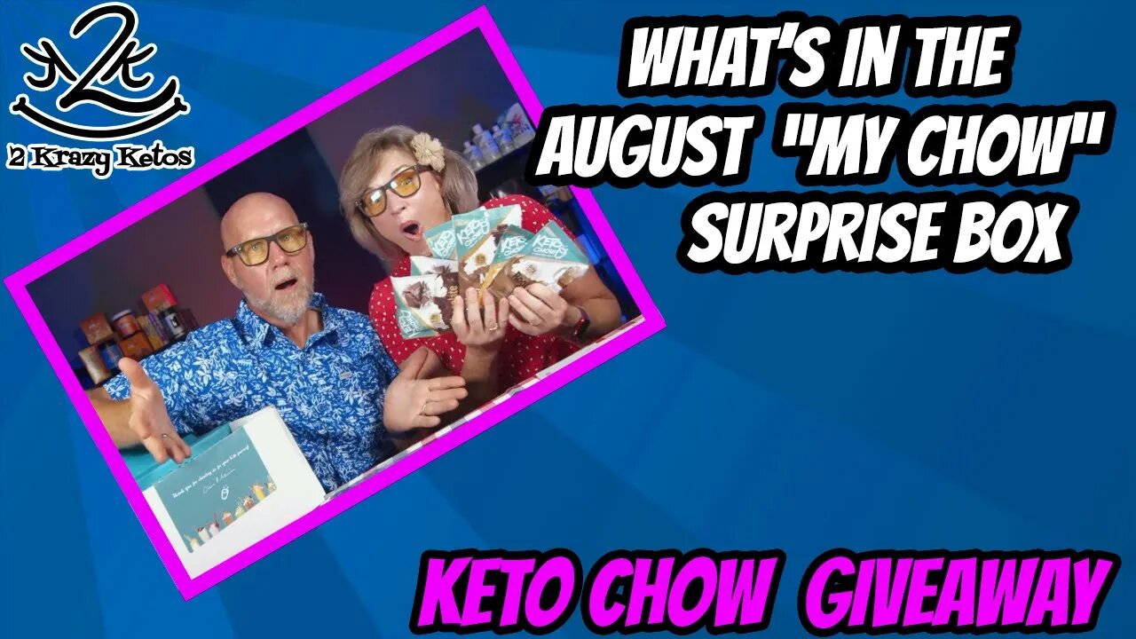 What's in the August My Chow Box? | Keto Chow Giveaway