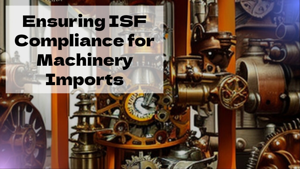 ISF Strategies for Industrial Machinery