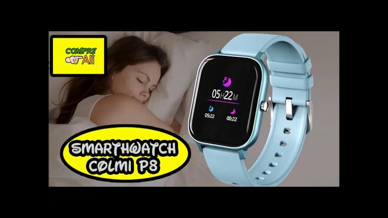 Smartwatch Colmi p8 | Compre Ali