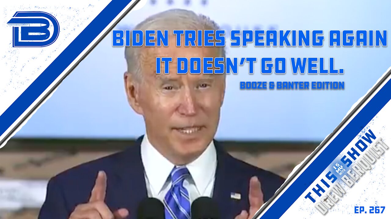 Biden Openly Lies Again About COVID and Mandatory Vax...Again | Booze & Banter | Ep 267