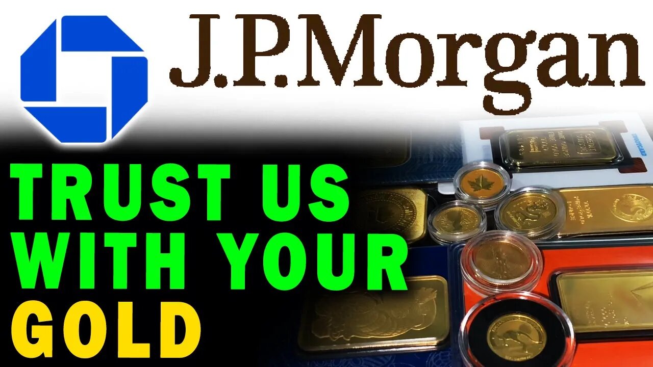 You Won't Believe What JP Morgan Gets To Do With GOLD!