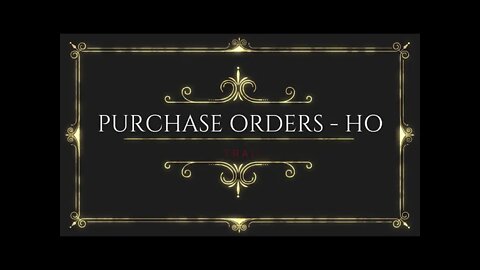Purchase Orders - HO