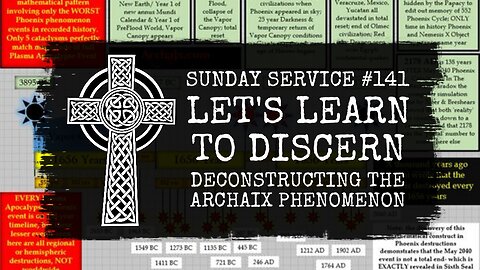 141 - Let's Learn to Discern, Deconstructing the Archaix Phenomenon