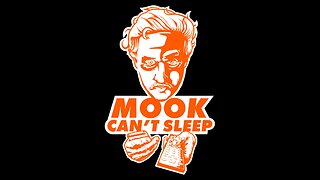 MOOK CAN'T SLEEP STREAM #8