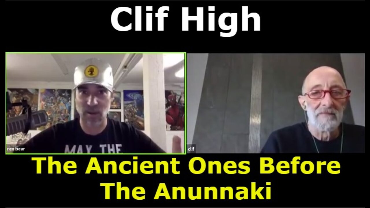 Clif High: The Ancient Ones Before The Anunnaki!!