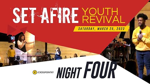 Set Afire Youth Revival (Night Four) #kentucky #revival