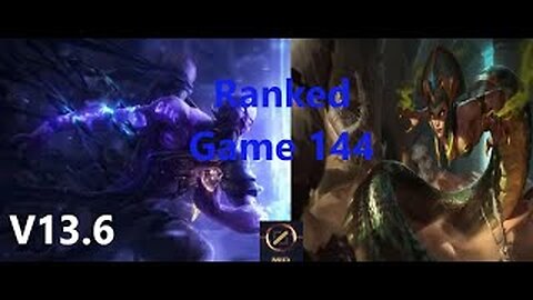 Ranked Game 144 Ryze Vs Cassiopia Mid League Of Legends V13.6