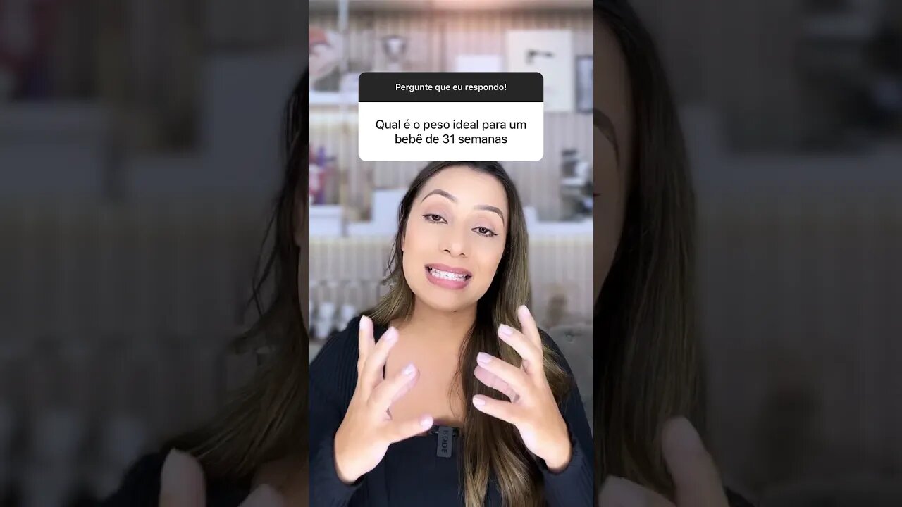 Qual é o peso ideal de um bebê de 31 semanas?