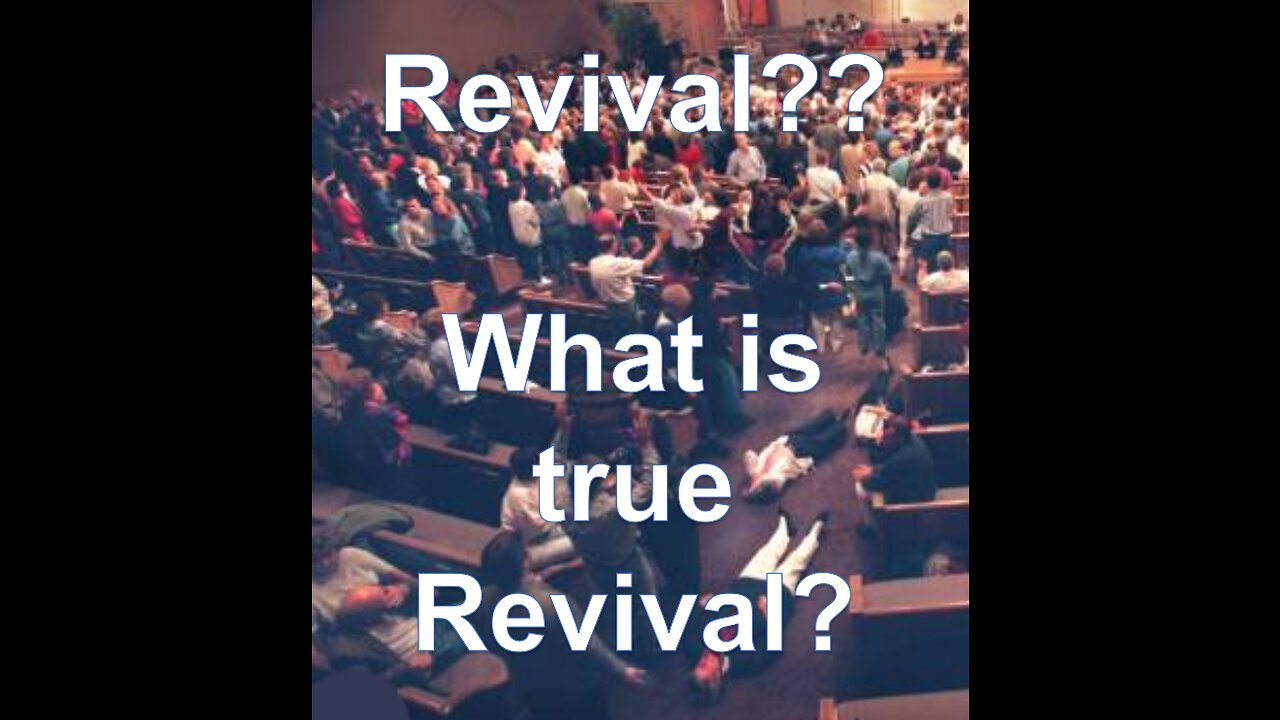 What is true revival