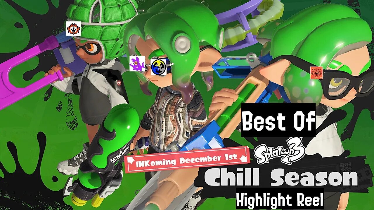 Splatoon 3 - Best of Chill Season 2022 Highlight Reel (Anarchy, Salmon Run, Splatfest, Big Run)