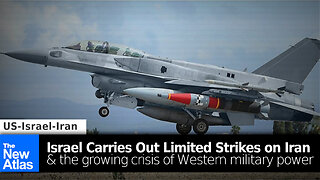 Israel Launches Limited Strikes on Iran