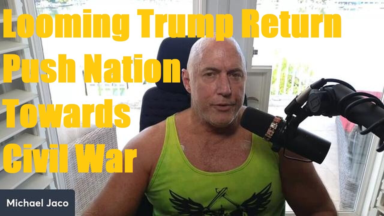 Mike Jaco Warns: Left's Violent Rhetoric and Looming Trump Return Push Nation Towards Civil War!