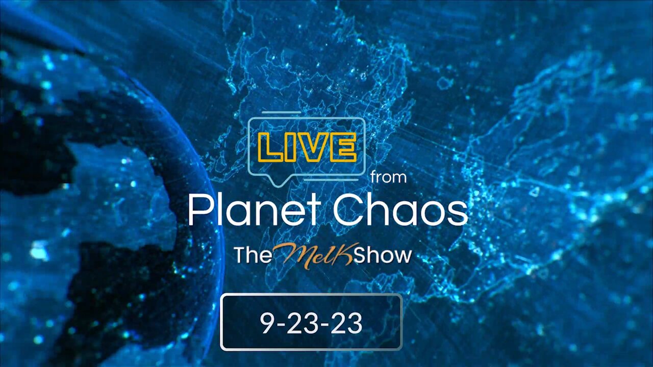 Live From Planet Chaos with Mel K & Rob | 9-23-23