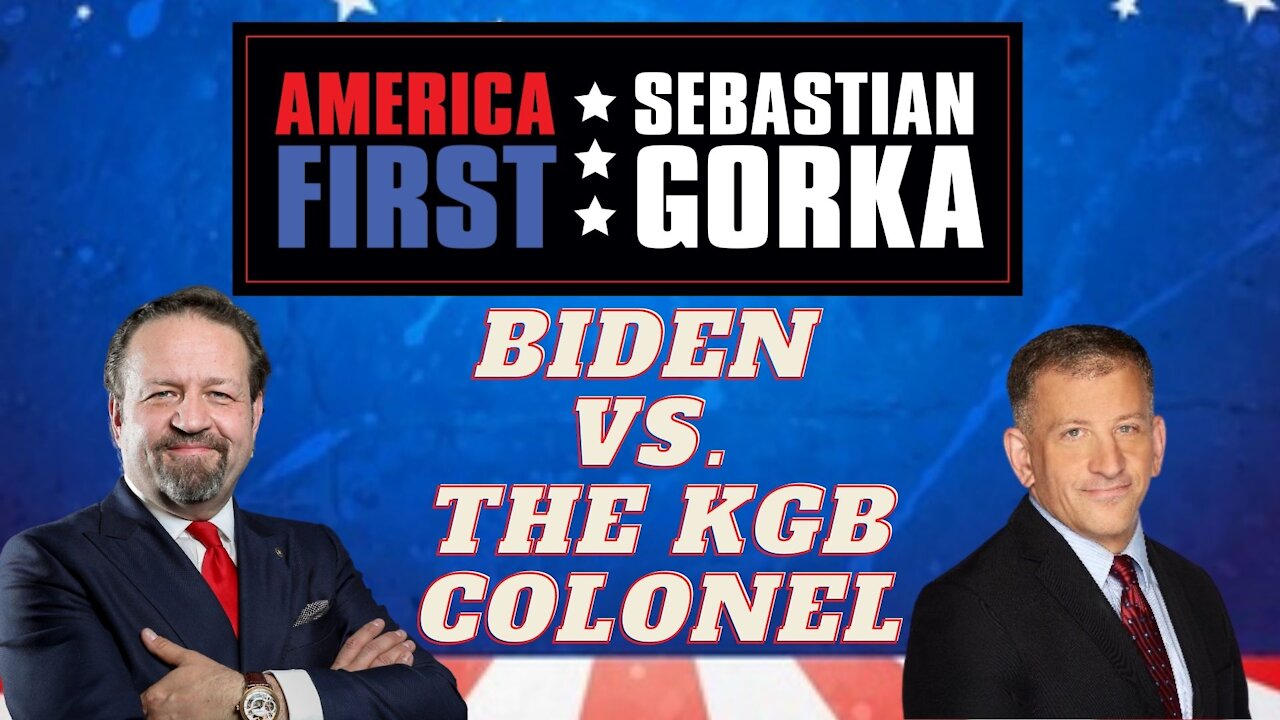 Biden vs. the KGB colonel. Daniel Hoffman with Sebastian Gorka on AMERICA First