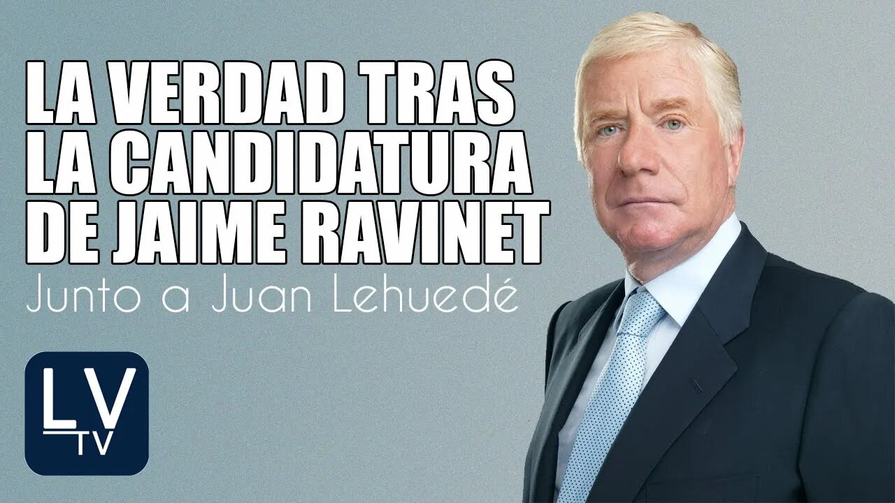 La verdad tras la candidatura de Jaime Ravinet