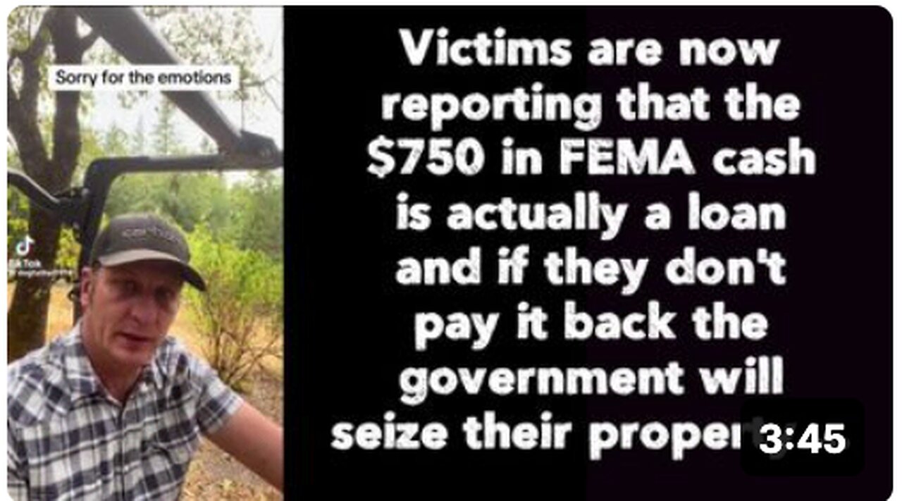 $750 in FEMA cash a loan if they don't pay it back government will seize their property....