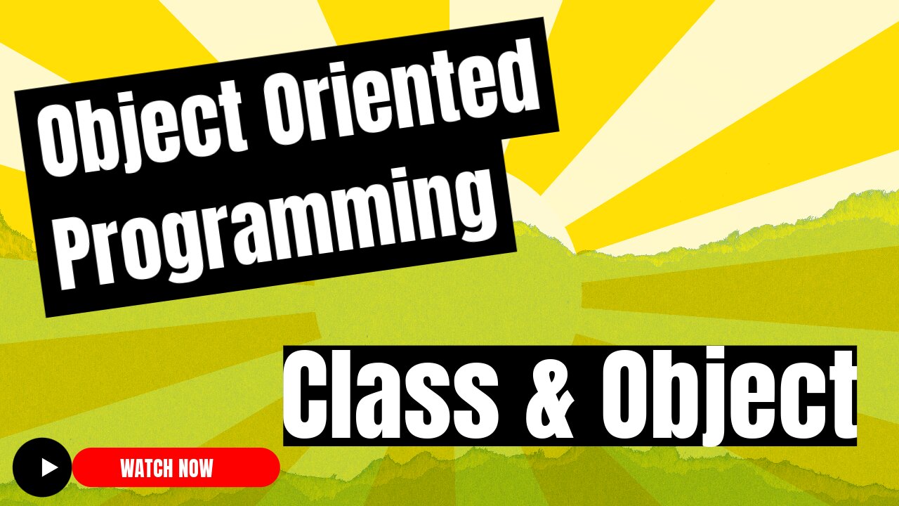 Python Object Oriented Programming : How to construct a Class & Create an Object