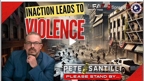 Your Inaction Could Lead to VIOLENCE