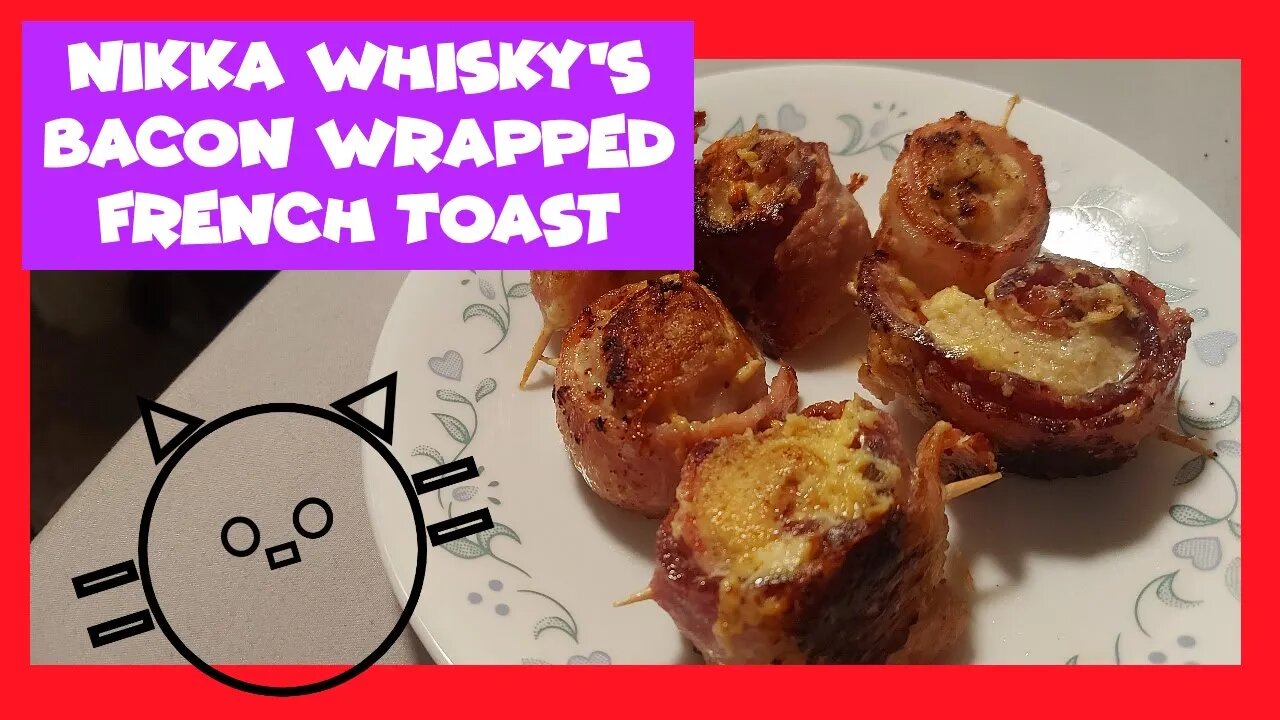 Bacon Wrapped French Toast (Nikka Whisky's Guru Guru French Toast)