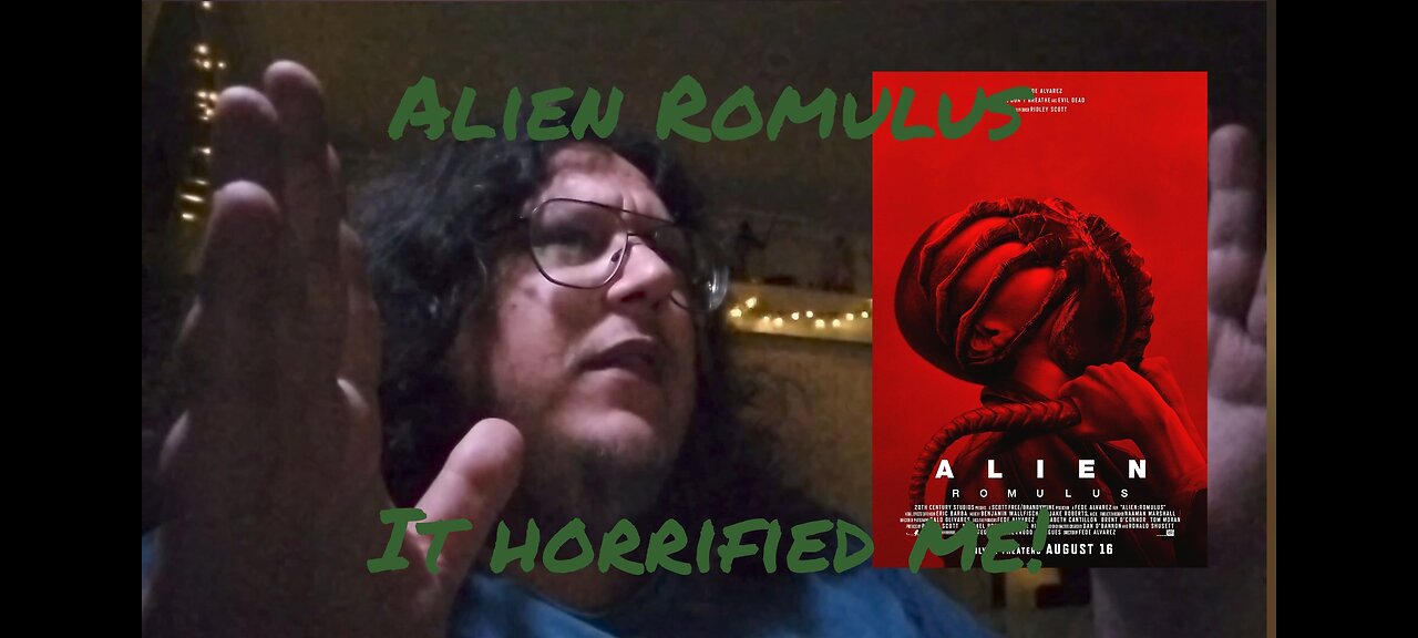 Alien Romulus, It Terrified Me