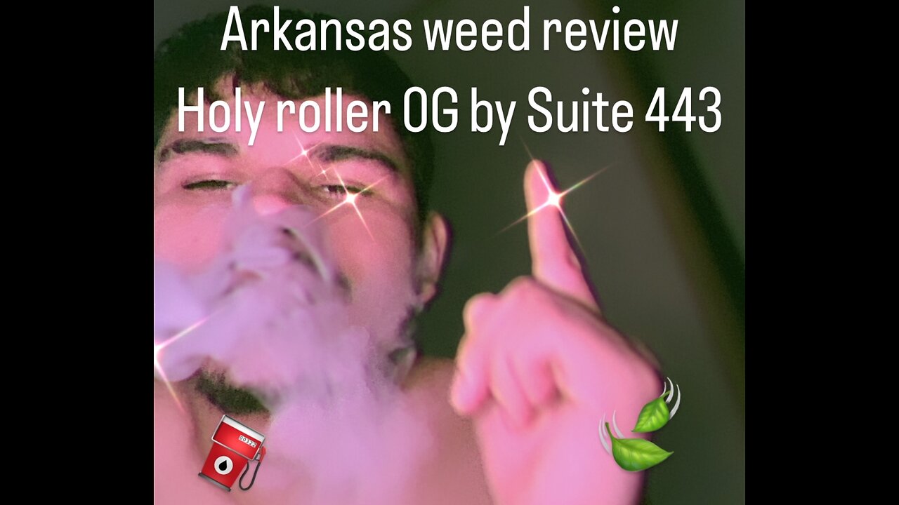 Arkansas Weed Review Holy Rolloer OG by Suite 443