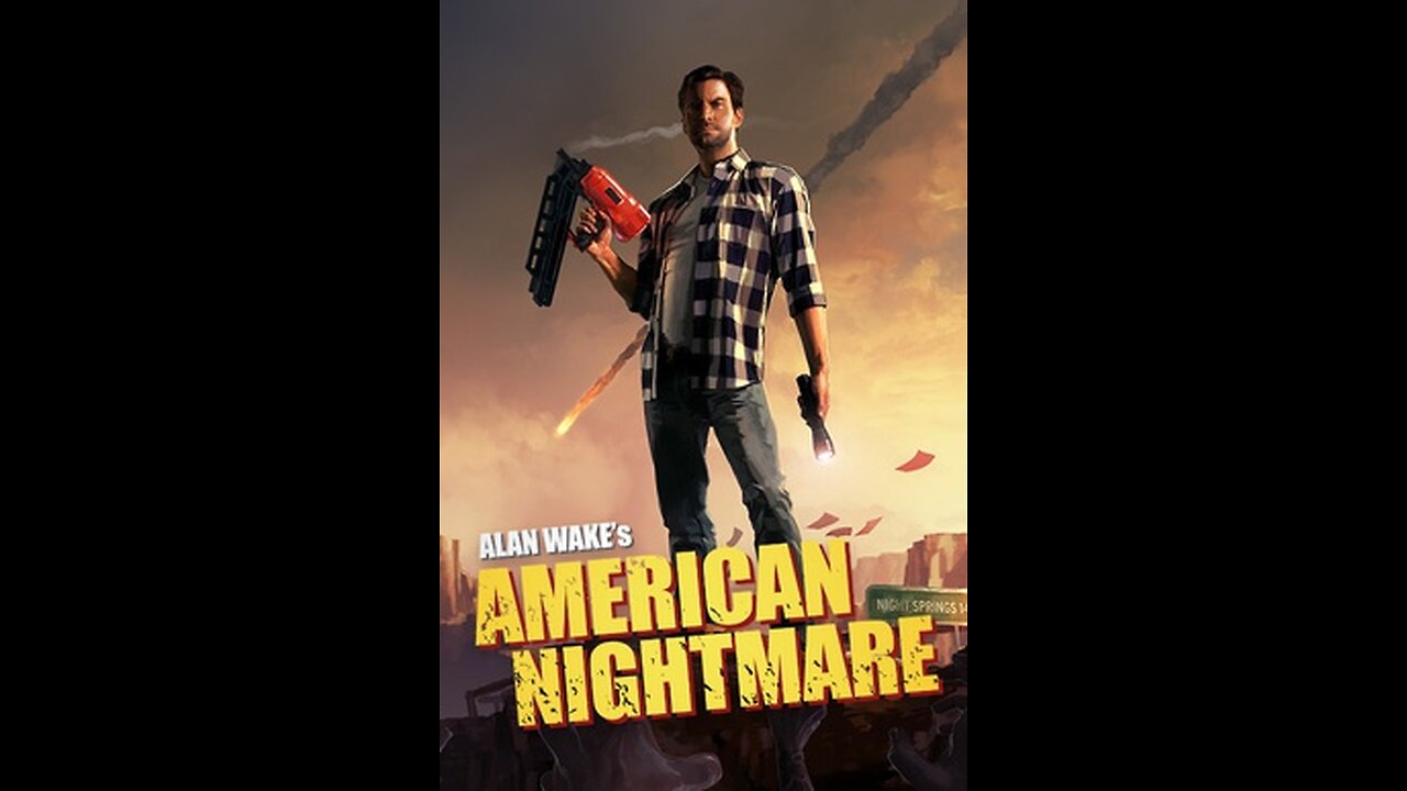 Lets Play Alan Wake's American Nightmare Part 2