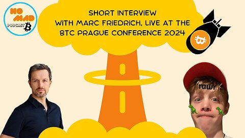 Short Interview with Marc Friedrich, Live at the BTC Prague Conference 2024