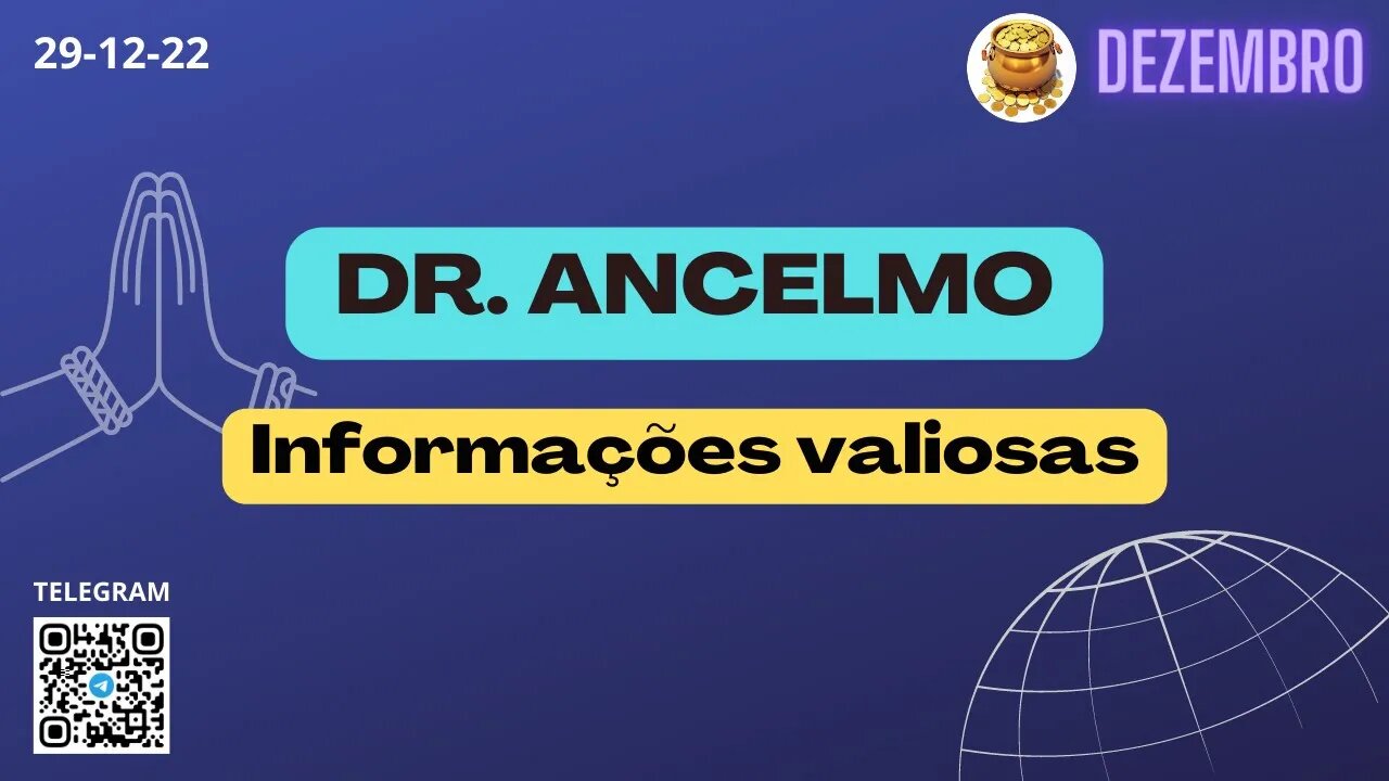 DR. ANCELMO Informações Valiosas