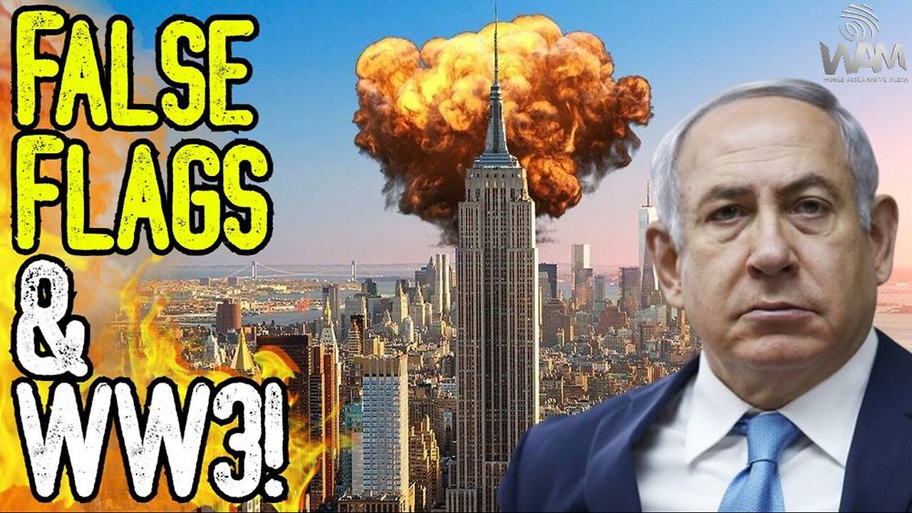 NORMALIZATION: FALSE FLAGS & WW3! - Latest Plot To Cause Another 9/11! - Israel Continues Genocide