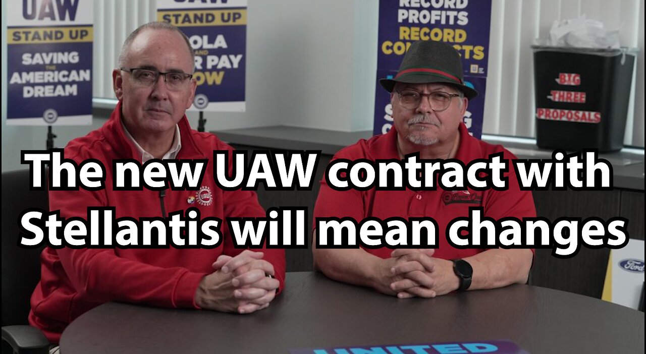 The new UAW contract with Stellantis will mean changes