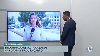 Crime em Timóteo: Trio Armado Assalta Casal de Namorados e Rouba Carro.