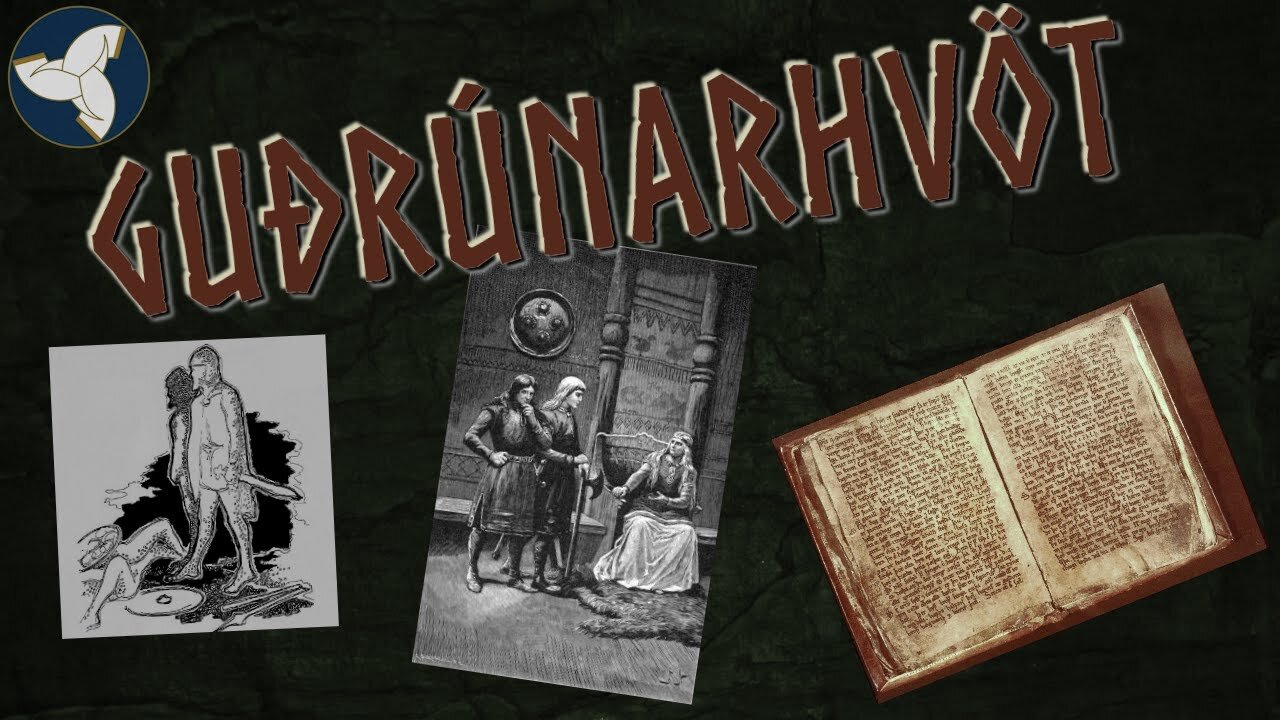 Guðrúnarhvöt - A Reading