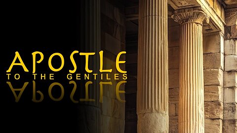 Apostle to the Gentiles Vol 1