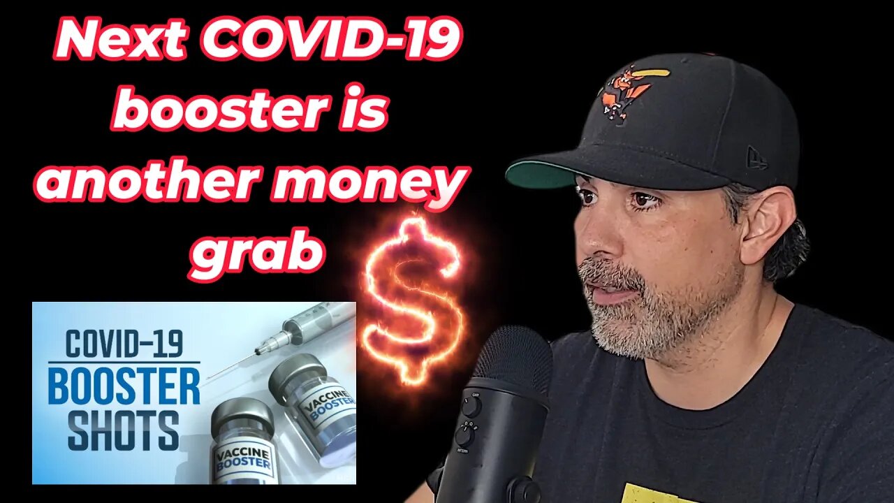 New Covid-19 booster is just a money grab from big pharma