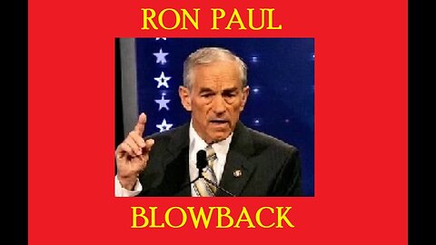 BLOWBACK Ron Paul (2008 Dance Mix)