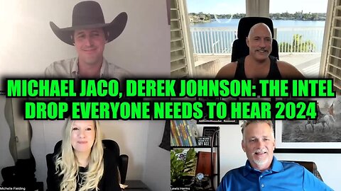 Michael Jaco, Derek Johnson, Lewis Herms HUGE 11.22.2024: The Intel Drop Everyone Needs to Hear 2024