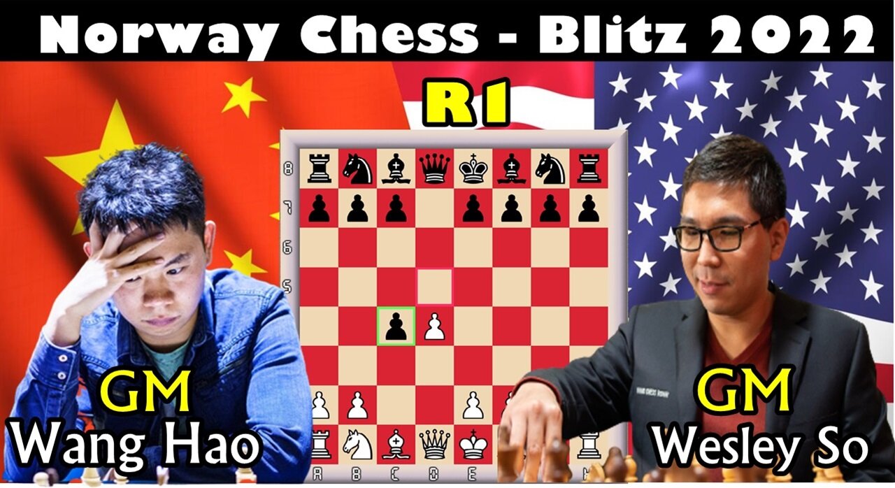 Wesley So Accepts Wang Hao's Queen's Gambit. II Norway Chess - Blitz 2022 R1.