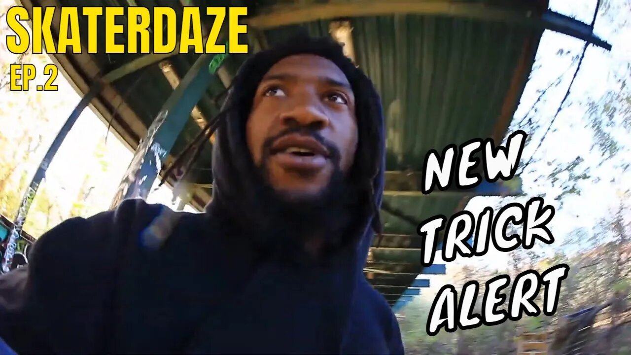 SKATERDAZE EP.2