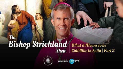 Bishop Strickland: Children are 'not a commodity to be acquired' via surrogacy