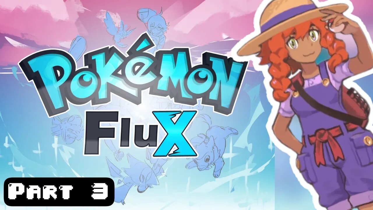 NEW POKEMON FAN GAME... BEST FAN GAME?! Pokemon Flux Part 3 | Fan Game Gameplay Walkthrough