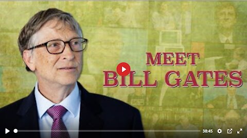 2020 MAY 22 Bill Gates Series Part 04 (Meet Bill Gates)