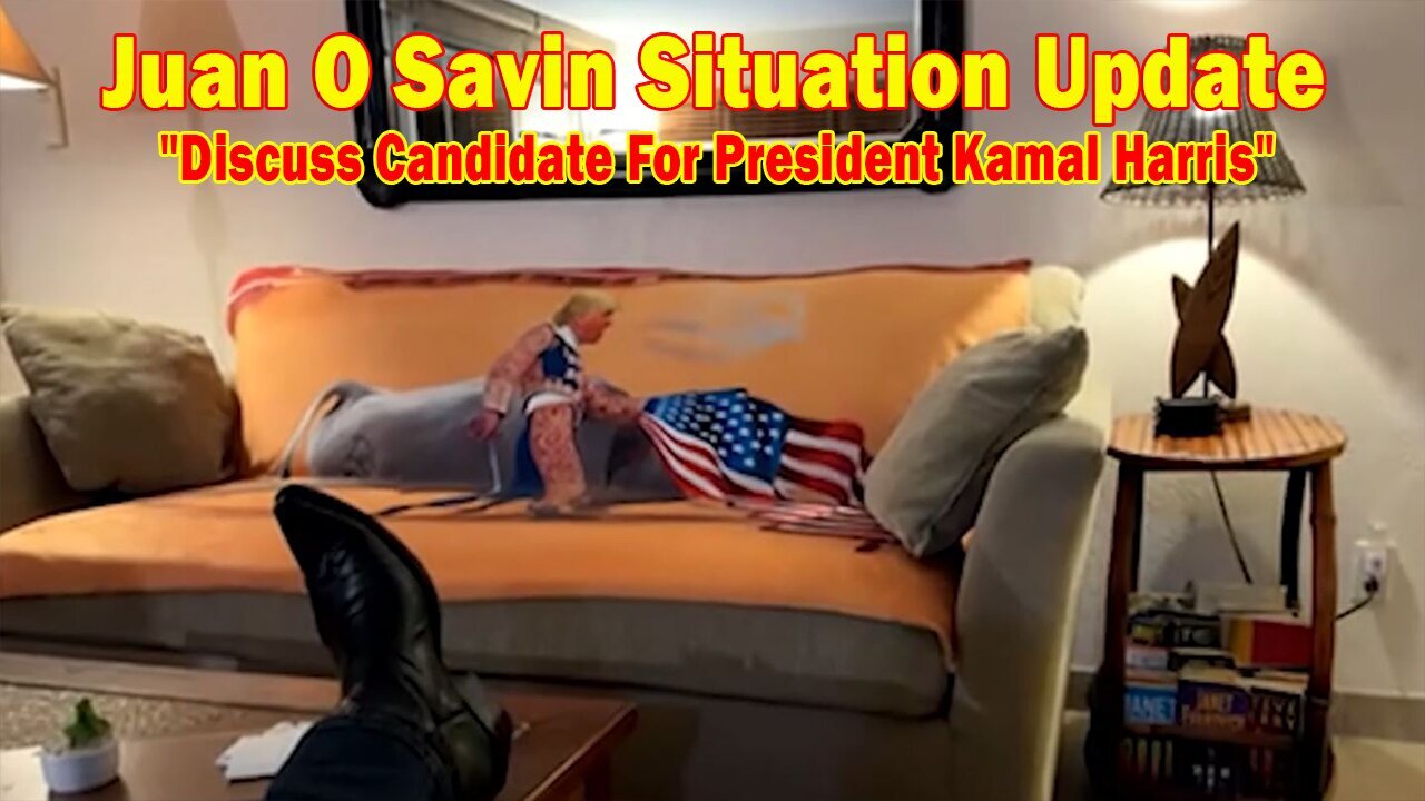 Juan O Savin Situation Update Aug 16: "Discuss Candidate For President Kamal Harris"