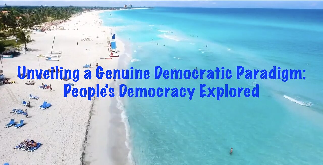 Unveiling a Genuine Democratic Paradigm: People's Democracy Explored