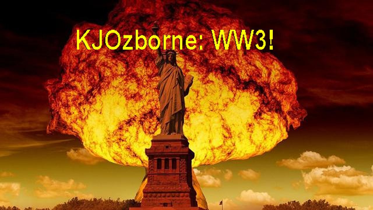 KJOzborne: World War 3 In A Time Of Insanity! {20.07.2024]